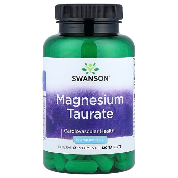 Swanson, Magnesium Taurate, 120 tablets (100 mg per Tablet)